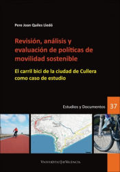 Portada de Revisión, análisis y evaluación de políticas de movilidad sostenible