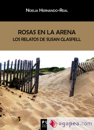 Rosas en la arena: los relatos de Susan Glaspell