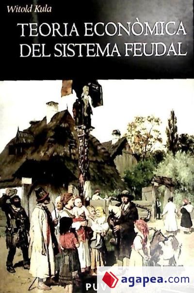 Teoria econòmica del sistema feudal