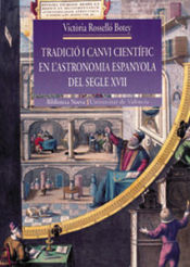 Portada de Tradició i canvi científic en l?astronomia espanyola del segle XVII