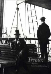 Portada de Trenor. L'exposici&oacute; d'una gran fam&iacute;lia burguesa
