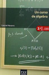 Portada de Un curso de álgebra, 2a ed