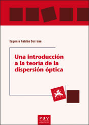 Portada de Una introducción a la teoría de la dispersión óptica