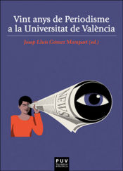 Portada de Vint anys de Periodisme a la Universitat de València