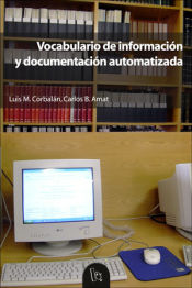 Portada de Vocabulario de información y documentación automatizada