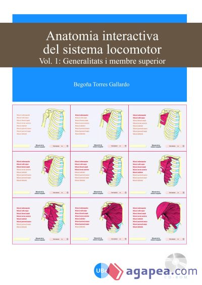 Anatomia interactiva del sistema locomotor. Volum I: Generalitats i membre superior. (CD-ROM + Follet)