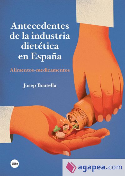 Antecedentes de la industria dietética en España