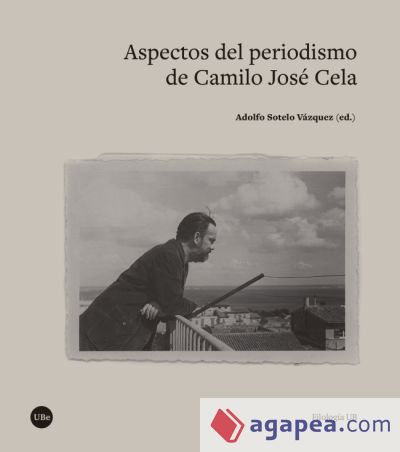 Aspectos del periodismo de Camilo José Cela