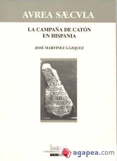 Campaña de Catón en Hispania, La