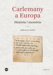 Portada de Carlemany a Europa: Història i memòria