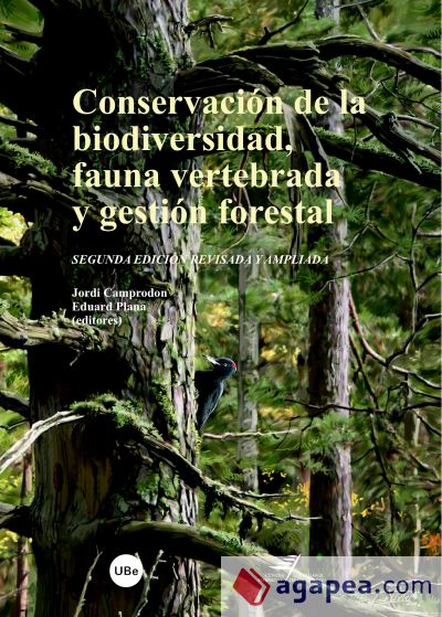 Conservación de la biodiversidad, fauna vertebrada y gestión forestal