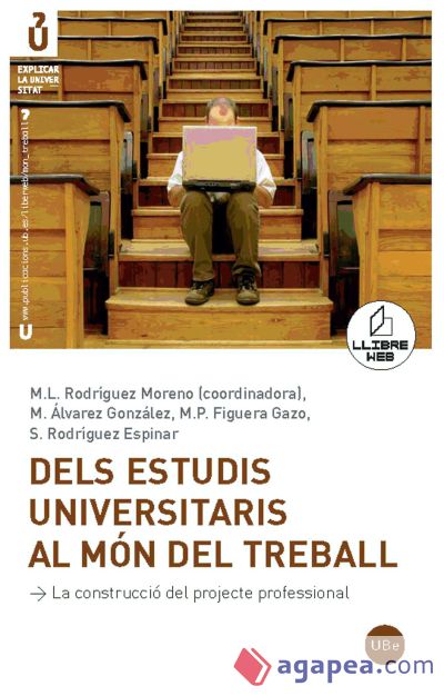 Dels estudis universitaris al món del treball (Llibre + CD-ROM)