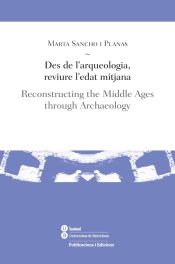 Portada de Des de L'arqueologia, reviure l'Edat Mitjana