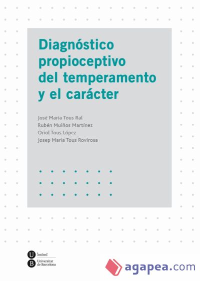 Diagnóstico propioceptivo del temperamento y el carácter