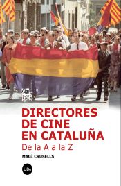 Portada de Directores de cine en Cataluña. De la A a la Z