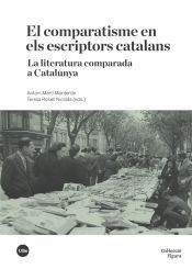 Portada de El comparatisme en els escriptors catalans. La literatura comparada a Catalunya