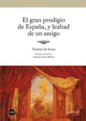 Portada de El gran prodigio de España, y lealtad de un amigo