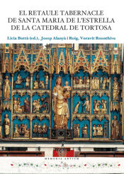 Portada de El retaule tabernacle de Santa Maria de l?Estrella de la catedral de Tortosa