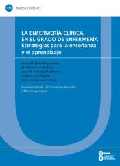 Portada de Enfermería clínica en el grado de Enfermería: estrategias para la enseñanza y el aprendizaje, La