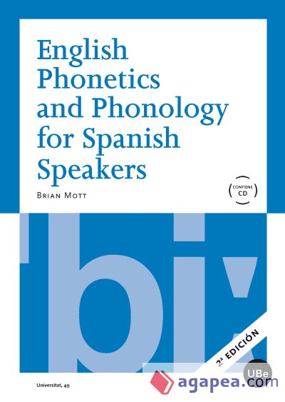 English Phonetics and Phonology for Spanish Speakers + CD