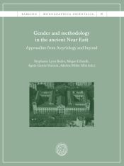 Portada de Gender And Methodology In The Ancient Near East: Approaches From Assyriology And Beyond