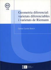Portada de Geometria diferencial: varietats diferenciables i varietats de Riemann