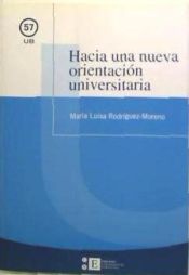 Portada de Hacia una nueva orientación universitaria