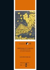 Portada de Hispania et Gallia: dos provincias del occidente romano