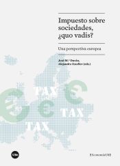 Portada de Impuesto sobre sociedades, ¿quo vadis?