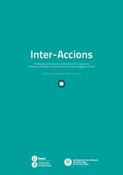 Portada de Inter-Accions: Pràctiques col·lectives per a intervencions a l'espai urbà