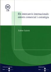 Portada de Intercanvis internacionals: entorn comercial i estratègia, Els