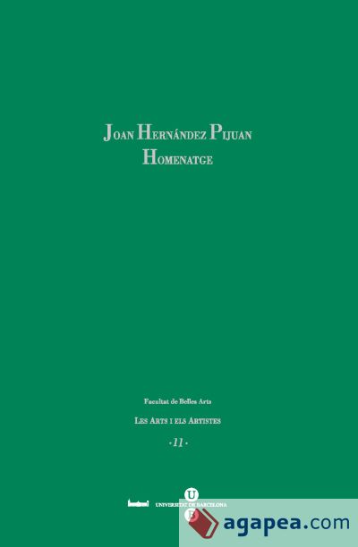 Joan Hernández Pijuan. Homenatge