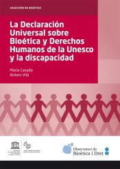 Portada de La Declaración Universal sobre Bioética y Derechos Humanos de la UNESCO y la discapacidad