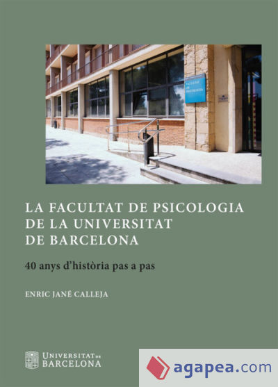 La Facultat de Psicologia de la Universitat de Barcelona