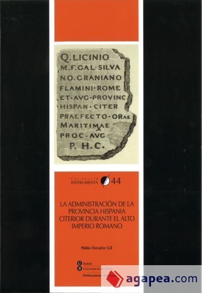La administraci&oacute;n de la provincia Hispania Citerior durante el Alto Imperio Romano