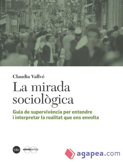 La mirada sociològica