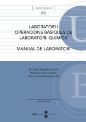 Portada de Laboratori I. Operacions bàsiques de laboratori: química: manual de laboratori