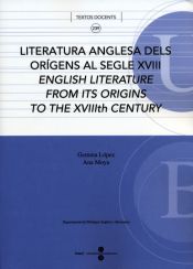 Portada de Literatura anglesa dels orígens al segle XVIII. English literatura from its origins to the XVIIIth century