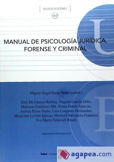 Manual de psicología jurídica, forense y criminal Manual de psicología jurídica, forense y criminal