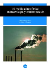 Portada de Medio atmosférico, El. Meteorología y contaminación