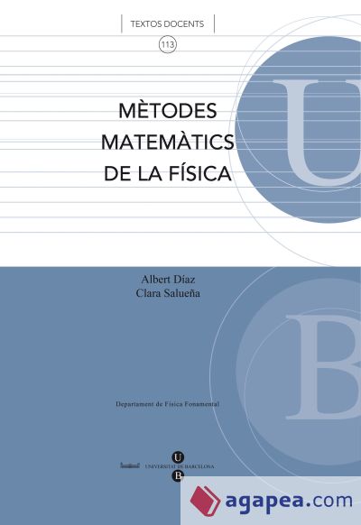 Mètodes matemàtics de la física Mètodes matemàtics de la física