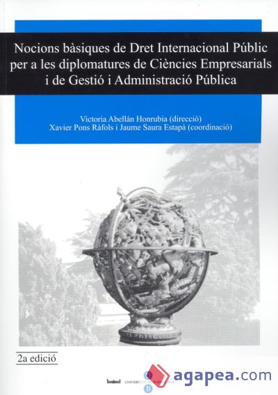 Nocions bàsiques de Dret Internacional Públic per a les diplomatures de Ciències Empresarials i de Gestió i Administració Pública