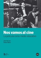 Portada de Nos vamos al cine. La película como medio educativo