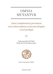 Portada de Omnia mutantur. Canvi, transformació i pervivència en la cultura clàssica, en les seves llengües i en el seu llegat (II)