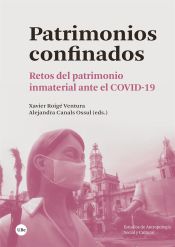 Portada de Patrimonios confinados: Retos del patrimonio inmaterial ante el COVID-19