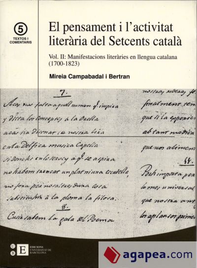 Pensament i l'activitat literària del Setcens català  Vol.II: Manifestacions literàries en llengua catalana, El