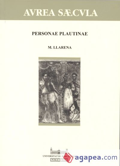 Personae plautinae (Aproximació a la tècnica teatral de Plaute)