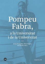 Portada de Pompeu Fabra, A La Universitat I De La Universitat