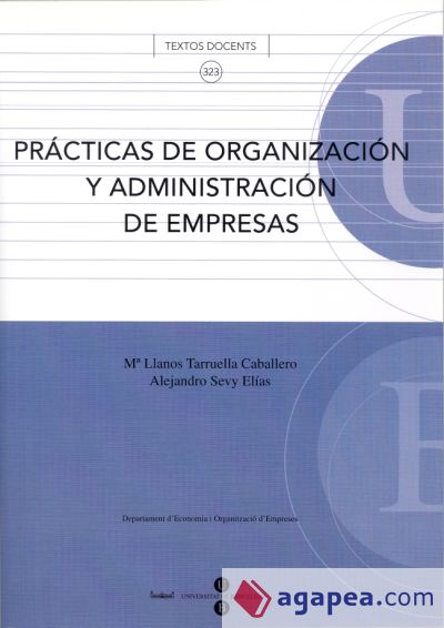 Prácticas de organización y administración de empresas