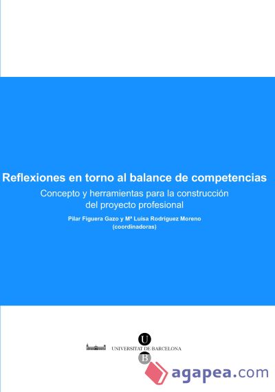 Reflexiones en torno al balance de competencias: concepto y herramientas para la construcción del proyecto profesional